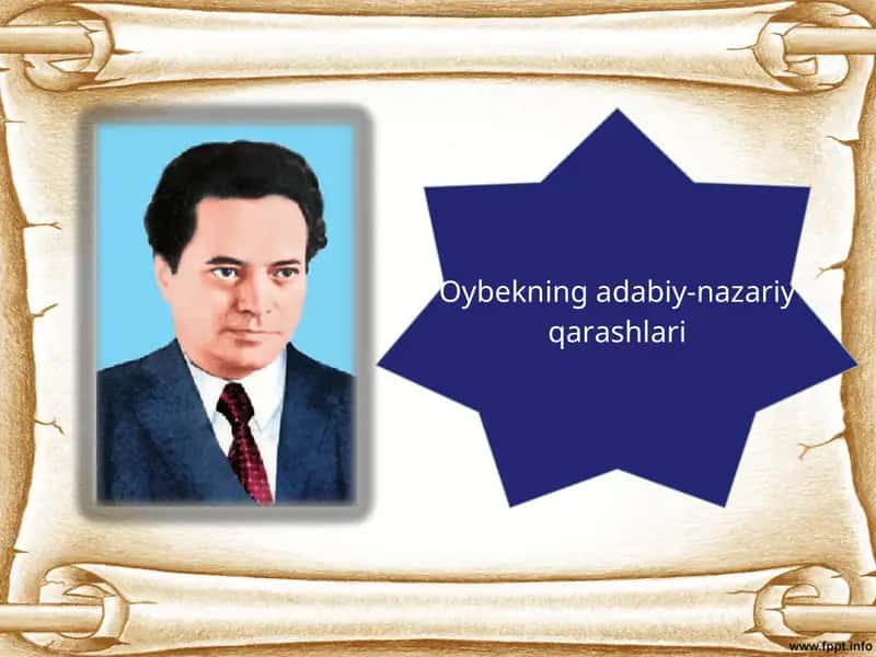 Oybekning adabiy-nazariy qarashlari 1