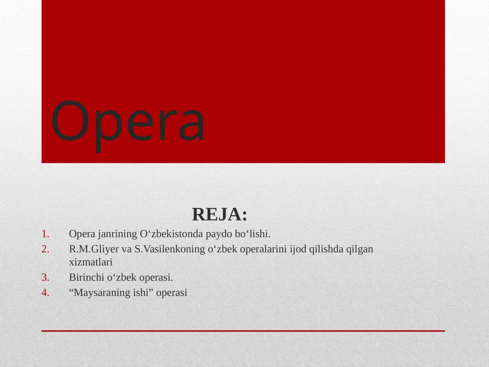 Opera janrining O‘zbekistonda paydo bo‘lishi 1
