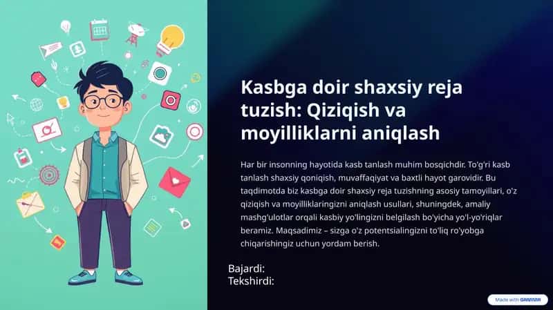 Kasbga doir shaxsiy reja tuzish: Qiziqish va moyilliklarni aniqlash 1