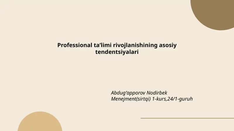Professional ta’limi rivojlanishining asosiy tendentsiyalari 1