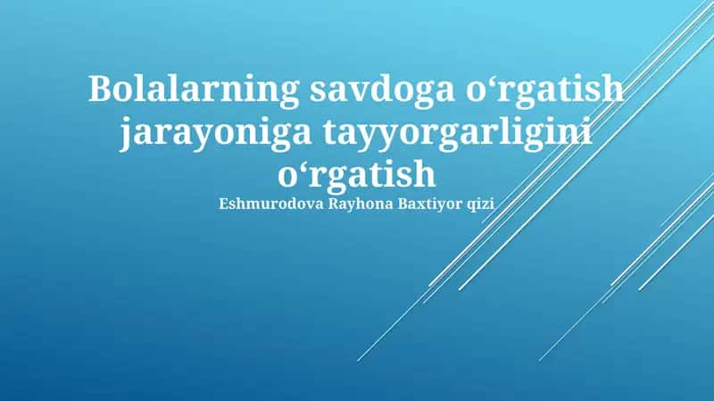Bolalarning savdoga oʻrgatish jarayoniga tayyorgarligini oʻrgatish 1