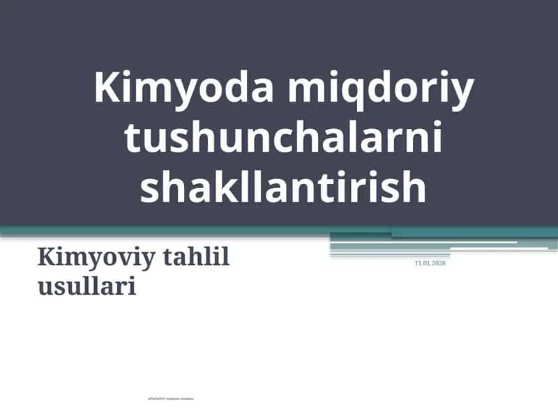 Kimyoda miqdoriy tushunchalarni shakllantirish 1