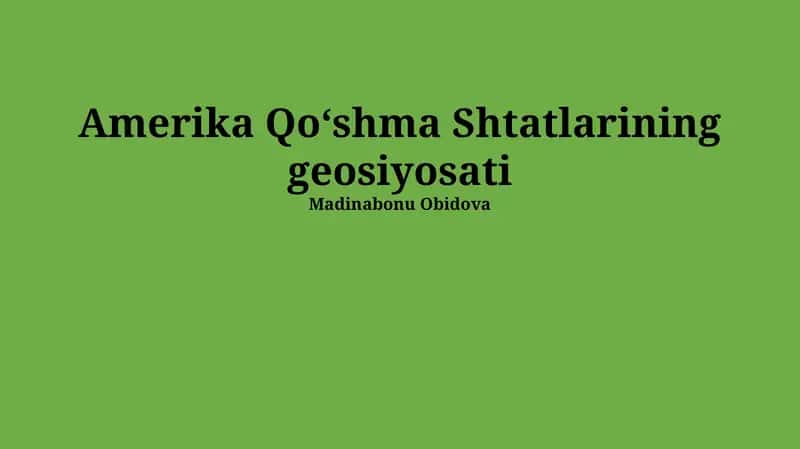 Amerika Qoʻshma Shtatlarining geosiyosati 1