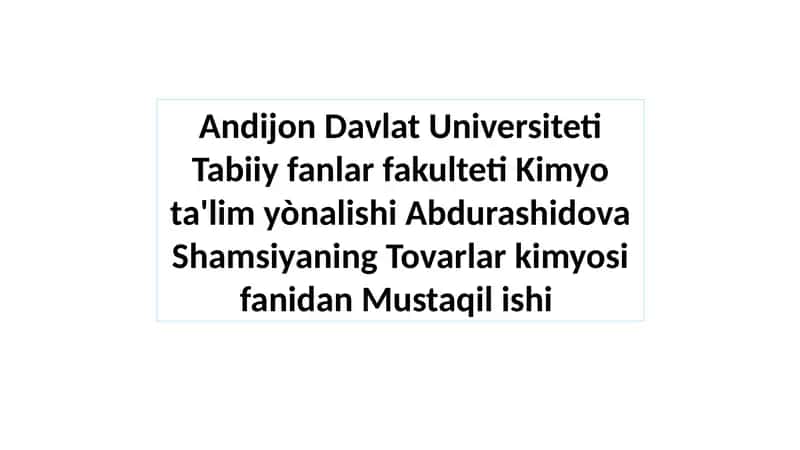 Abdurashidova Shamsiyaning TovarlarkimyosifanidanMustaqilishi 1