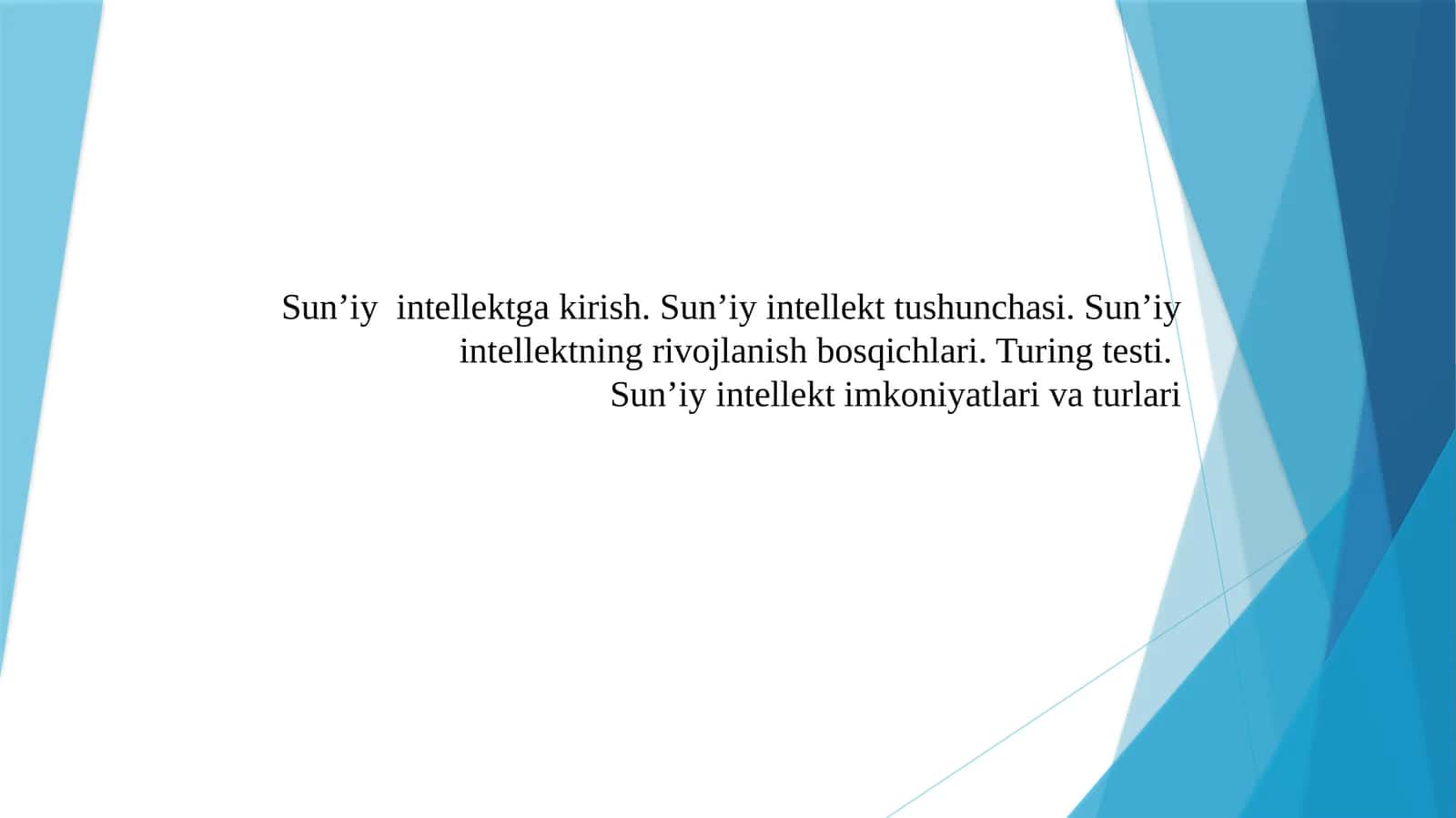 Sun’iy intellektga kirish 1