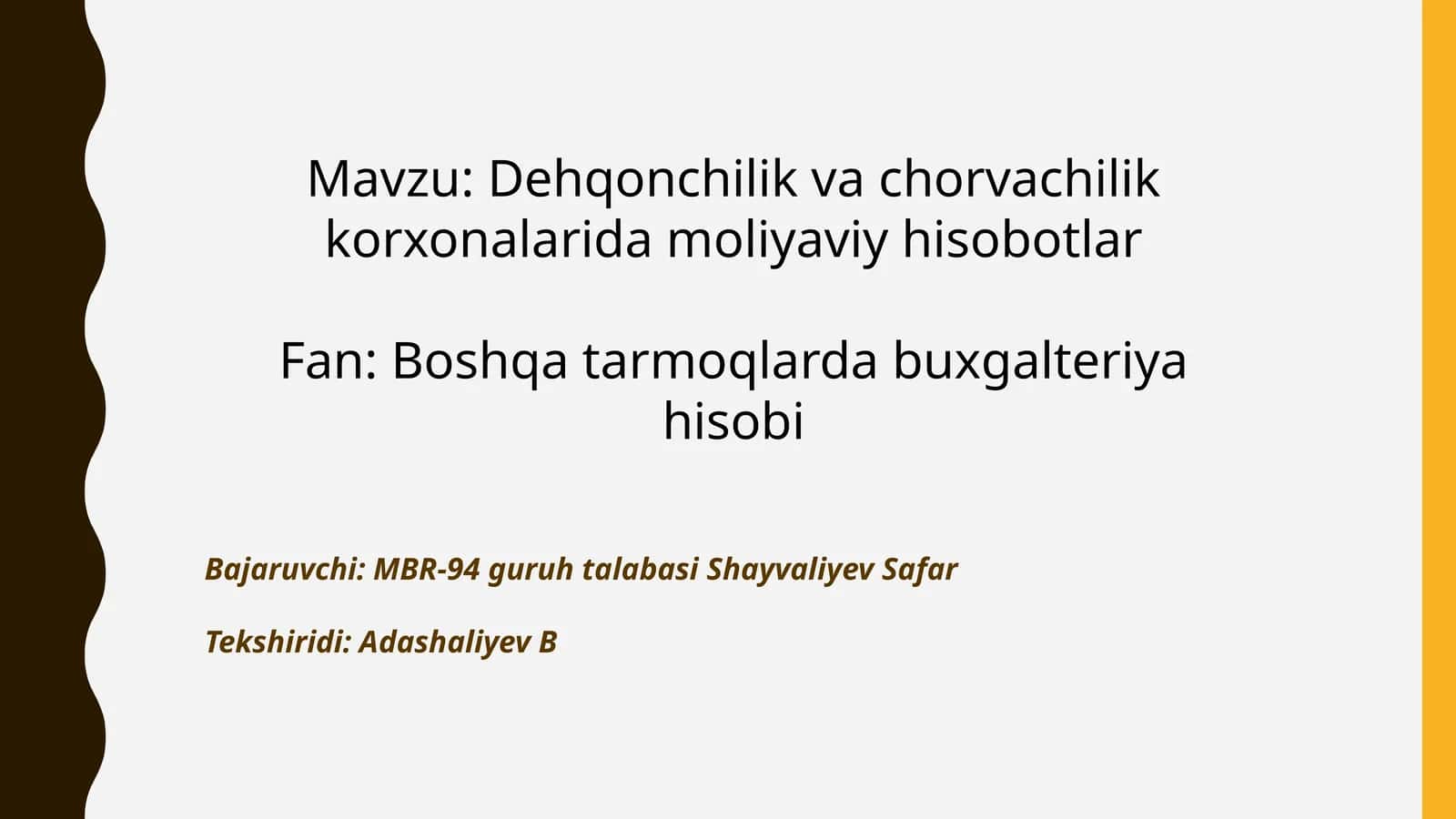 Dehqonchilik va Chorvachilik Korxonalarida Moliyaviy Hisobotlar 1