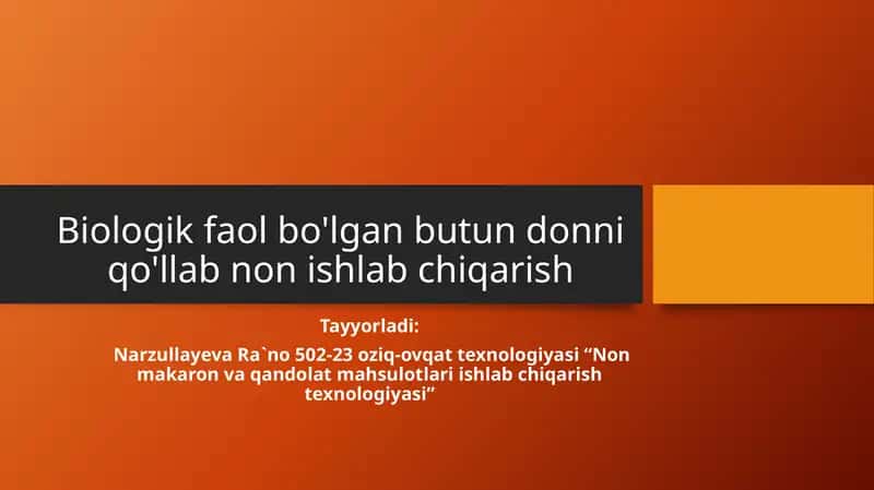 Biologikfaolbo'lganbutundonniqo'llabnonishlabchiqarish 1