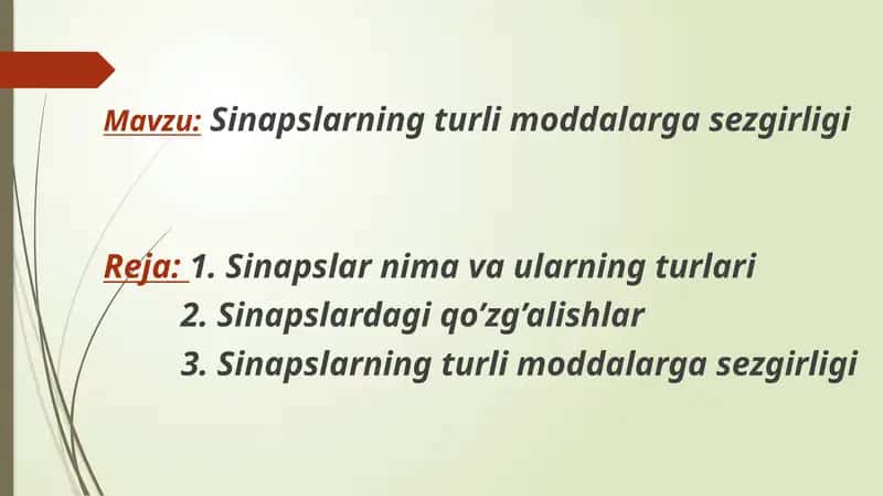 Sinapslarning turlimoddalargasezgirligi 1