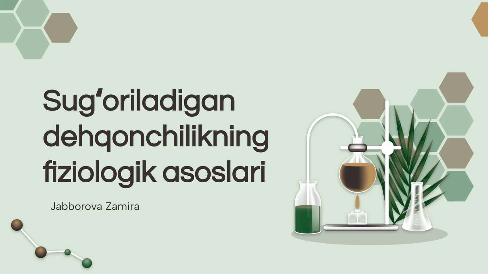 Sugʻoriladigan dehqonchilikning fiziologik asoslari 1
