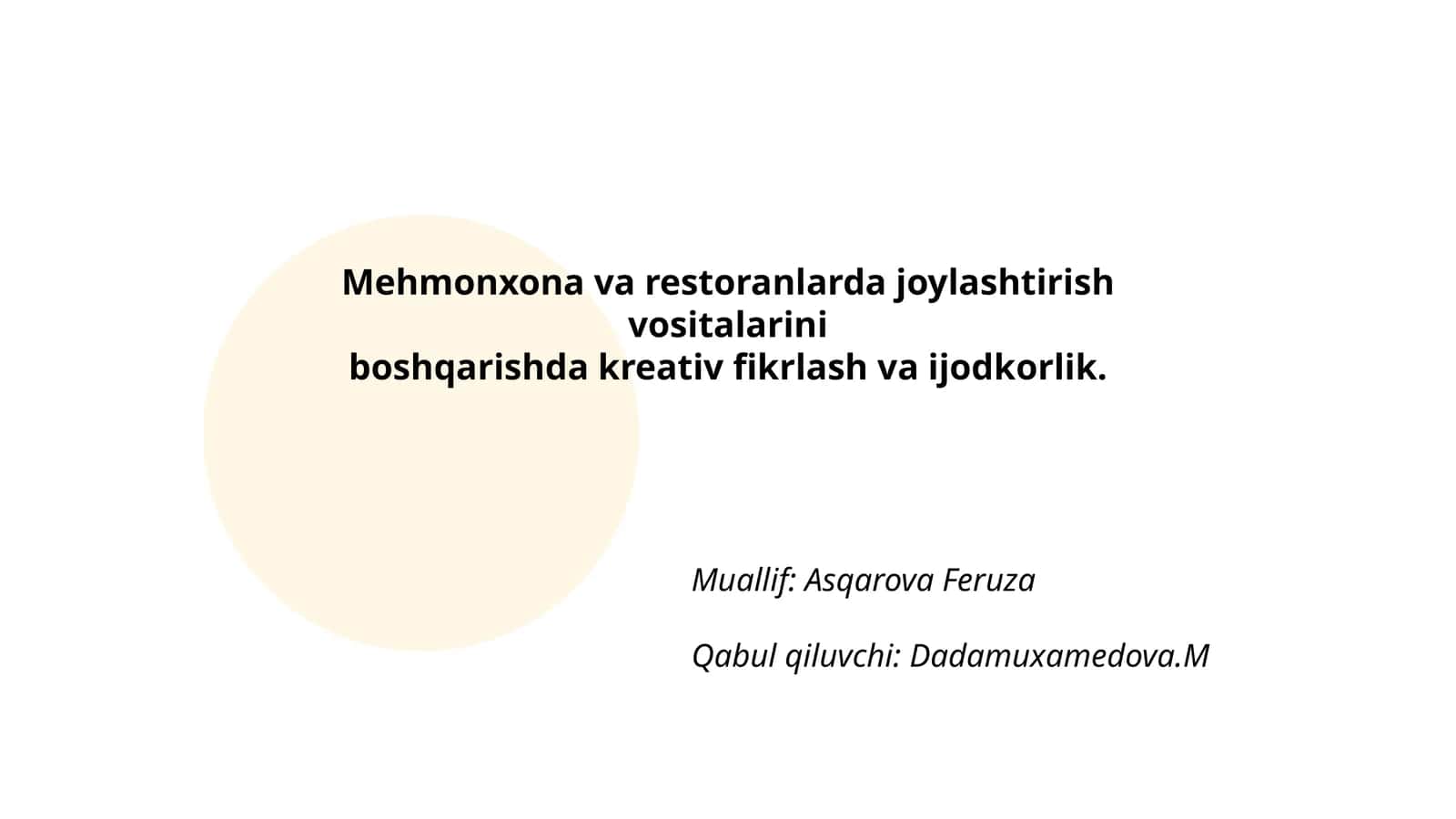 Mehmonxona va restoranlarda joylashtirish vositalarini boshqarishda kreativ fikrlash va ijodkorlik 1