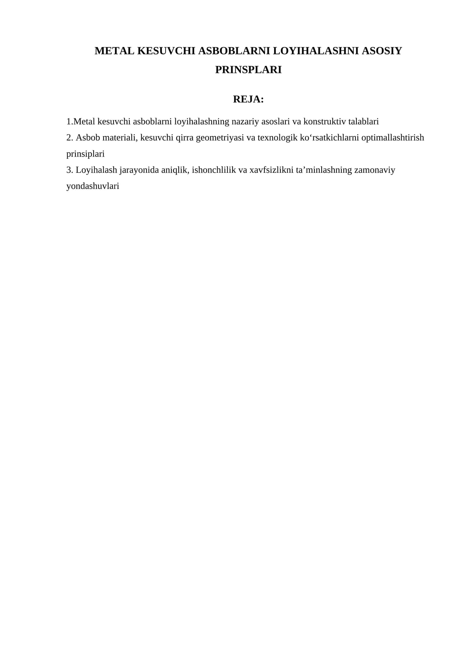 METAL KESUVCHI ASBOBLARNI LOYIHALASHNI ASOSIY PRINSPLARI 1