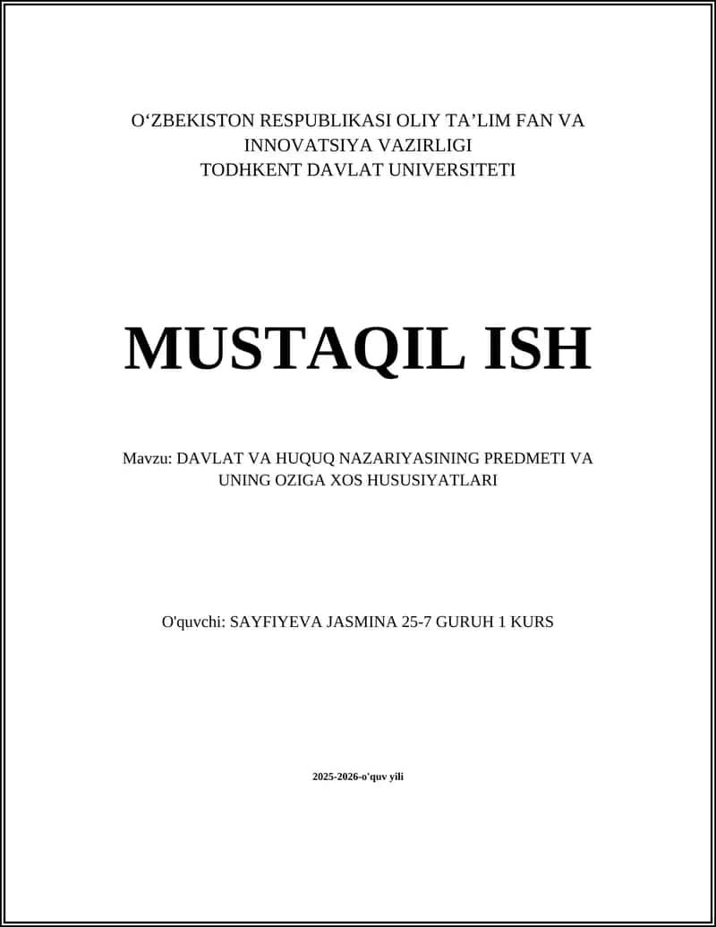 DAVLAT VA HUQUQ NAZARIYASINING PREDMETI VA UNING OZIGA XOS HUSUSIYATLARI 1