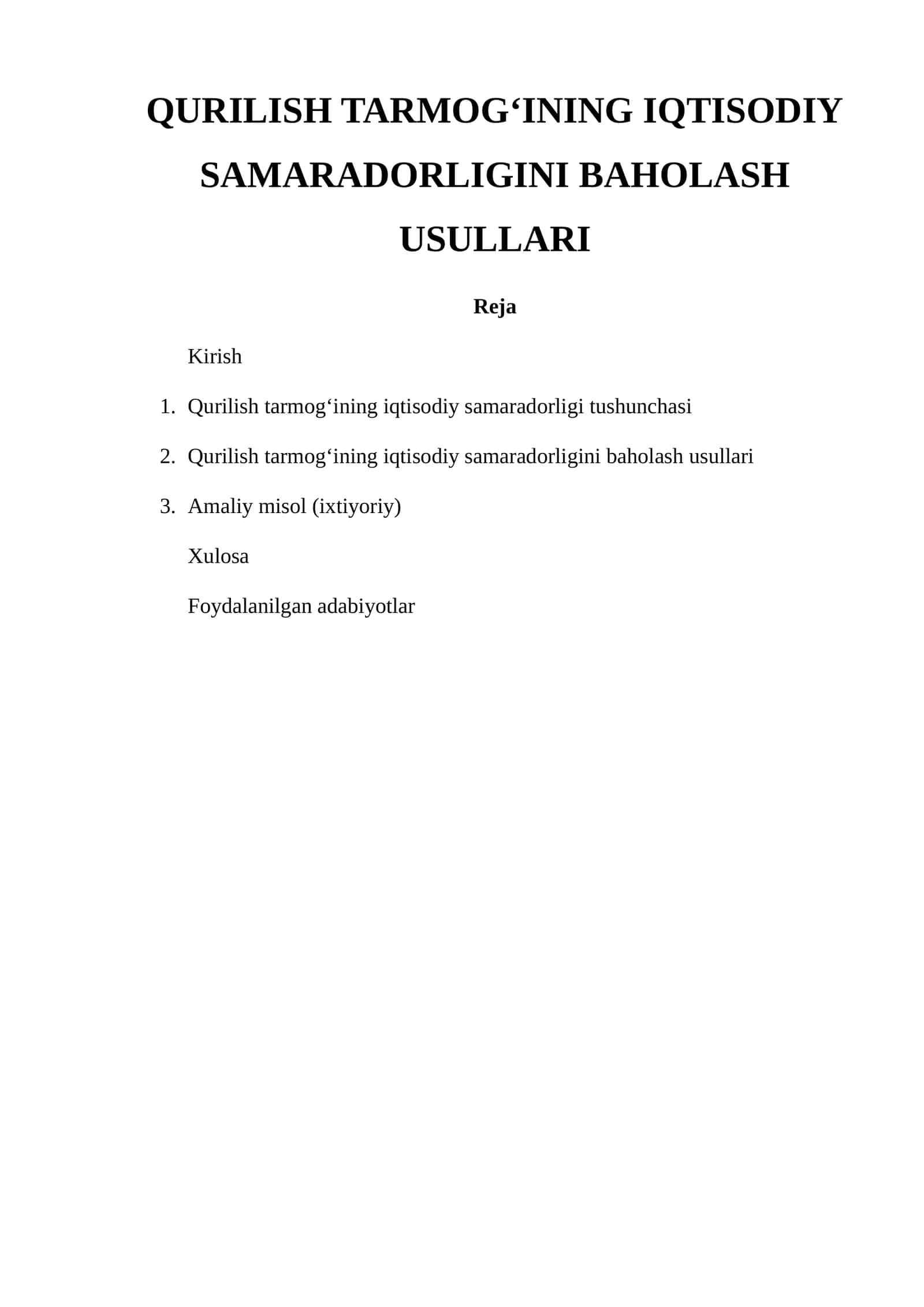 Qurilish tarmog‘ining iqtisodiy samaradorligini baholash usullari 1