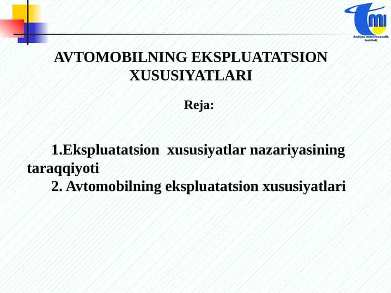 AVTOMOBILNING EKSPLUATATSION XUSUSIYATLARI 1