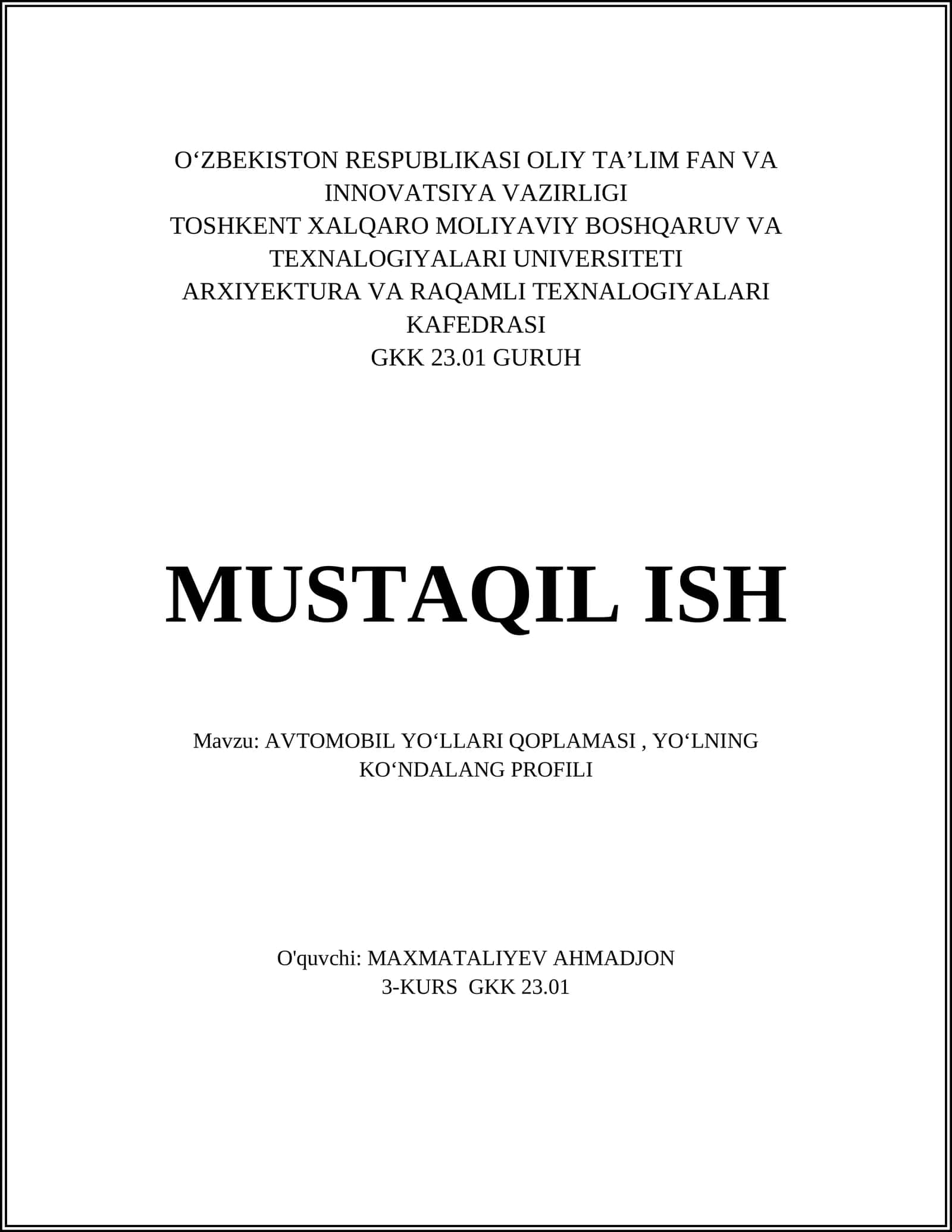 AVTOMOBIL YOʻLLARI QOPLAMASI, YOʻLNING KOʻNDALANG PROFILI 1
