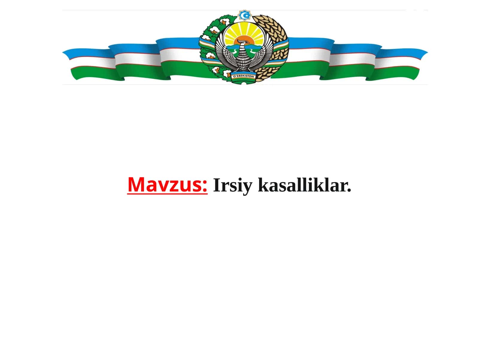 Irsiykasalliklar 1