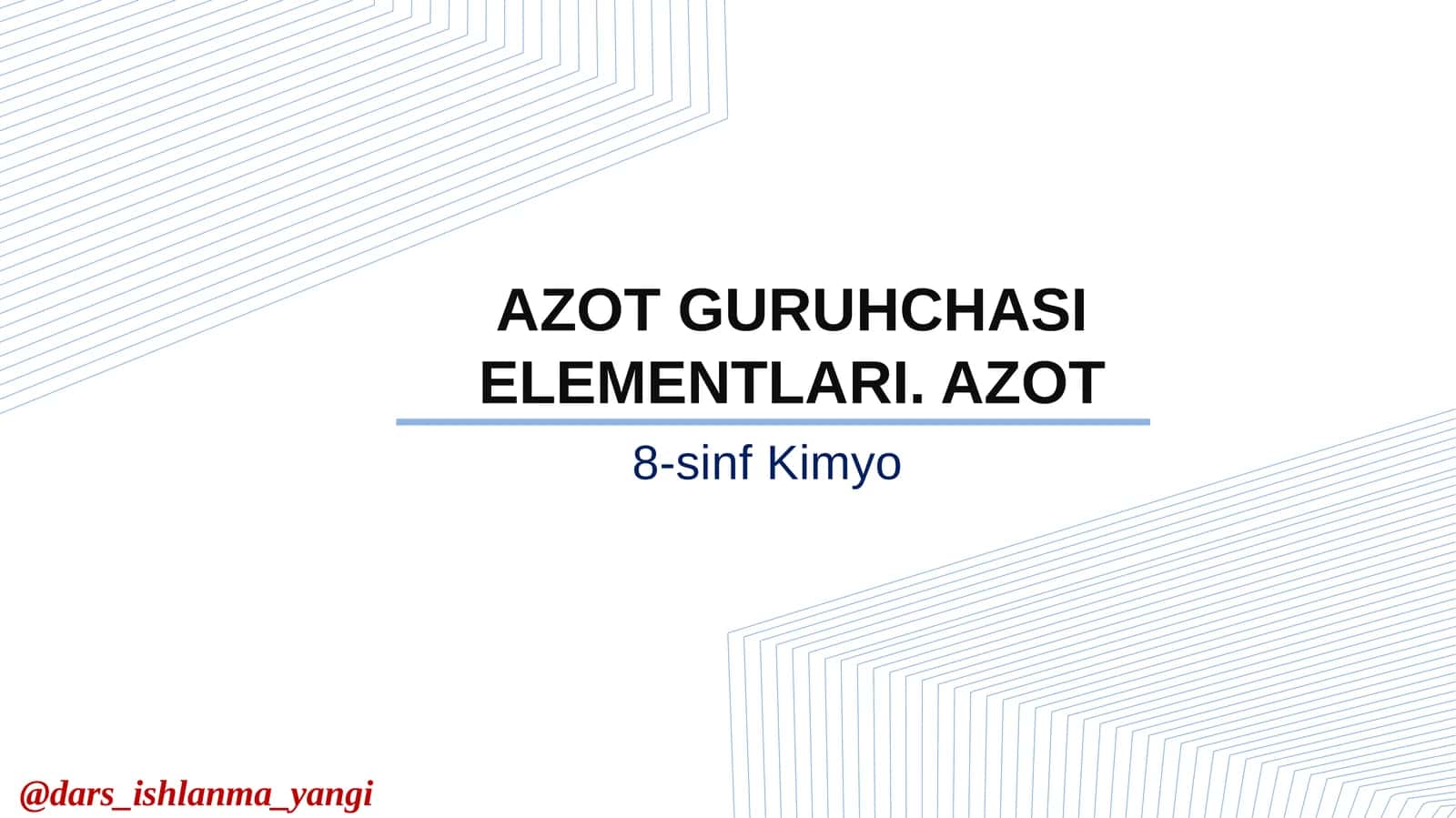 Azot guruhchasi elementlari 1