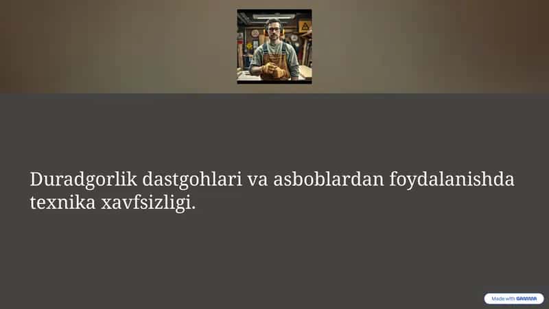 Duradgorlik Asboblari va Dastgohlaridan Foydalanishning Umumiy Talablari 1