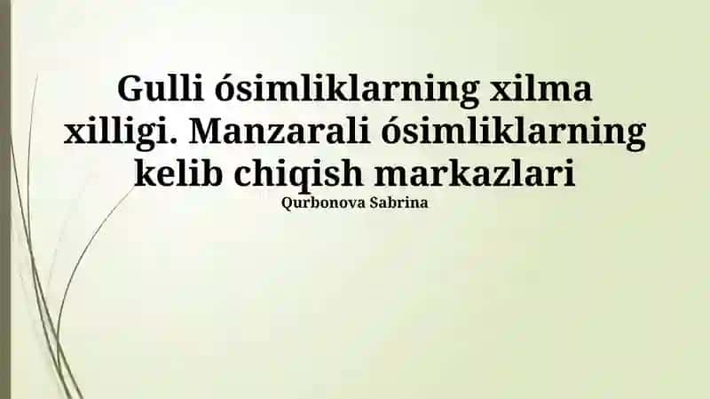 Manzarali o'simliklarning kelib chiqish markazlari