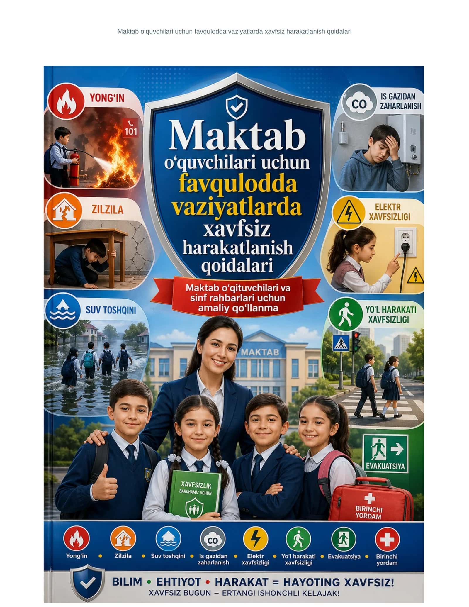 Maktab o‘quvchilari uchun favqulodda vaziyatlarda xavfsiz harakatlanish qoidalari 1