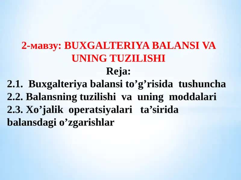 Buxgalteriya balansi va uning tuzilishi 1