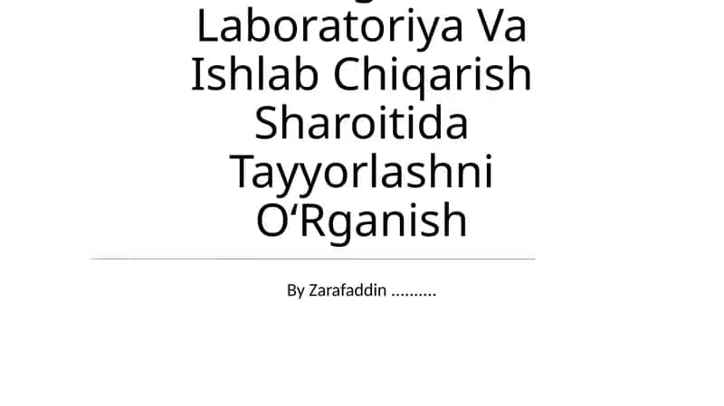 TomizgʻIlarni Laboratoriya Va Ishlab Chiqarish Sharoitida Tayyorlashni OʻRganish 1