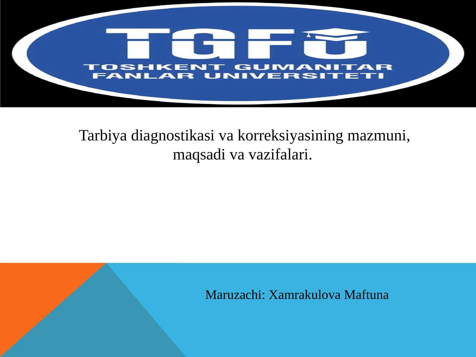 Tarbiya diagnostikasi va korreksiyasi 1