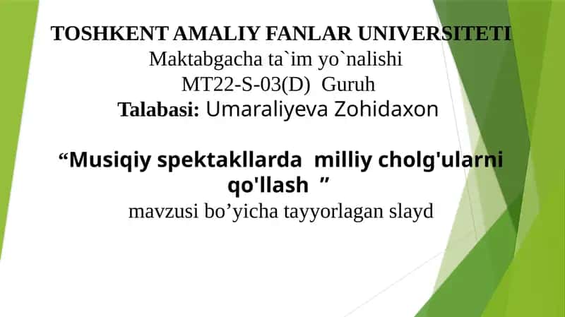 Musiqiy spektakllarda milliy cholg'ularni qo'llash 1