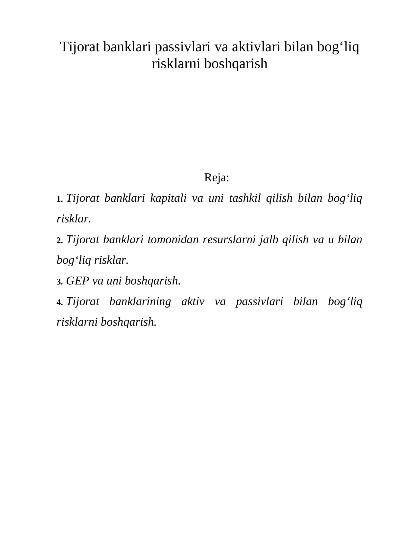 Tijorat banklari passivlari va aktivlari bilan bog‘liq risklarni boshqarish 1