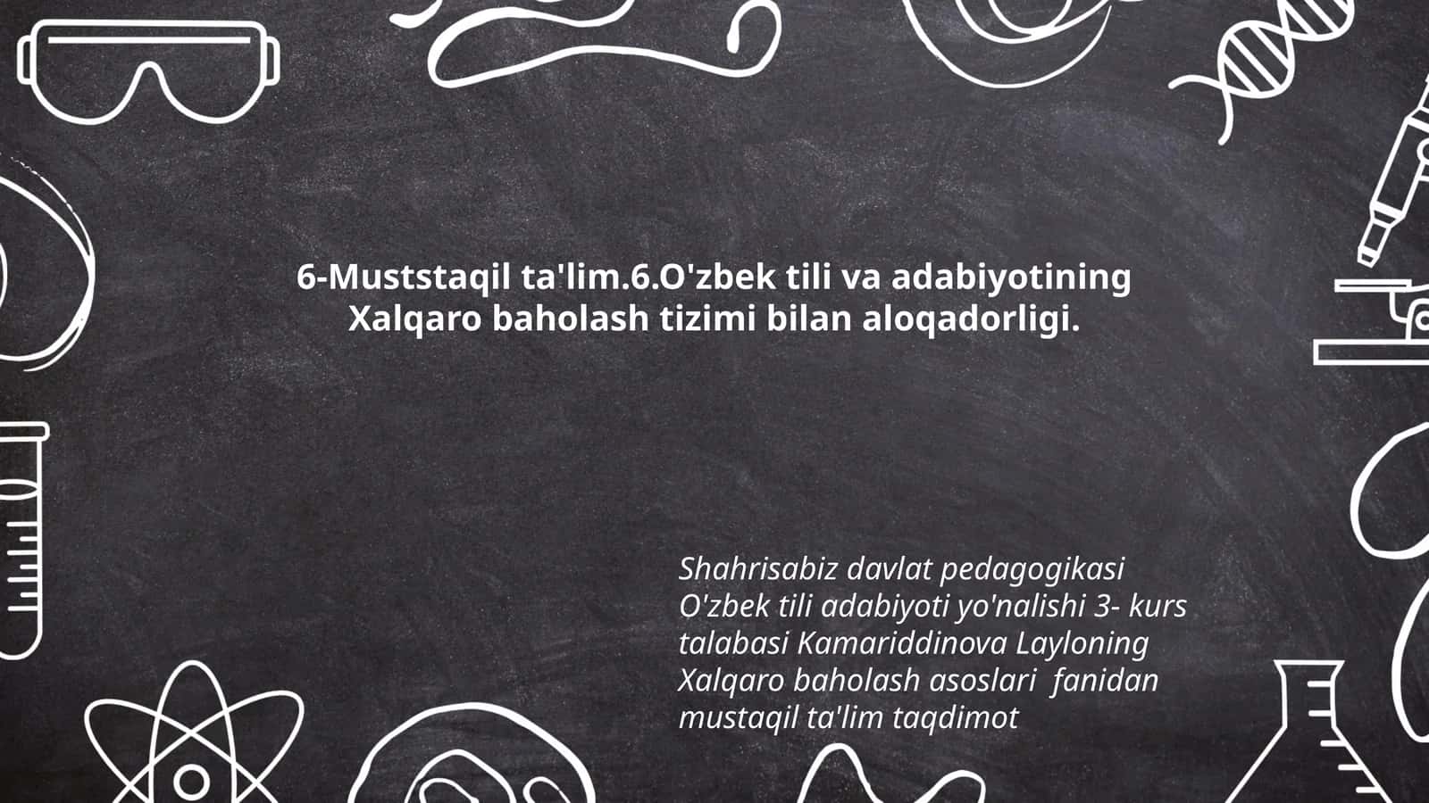 Xalqaro baholash asoslari fanidan mustaqil ta'lim taqdimot 1