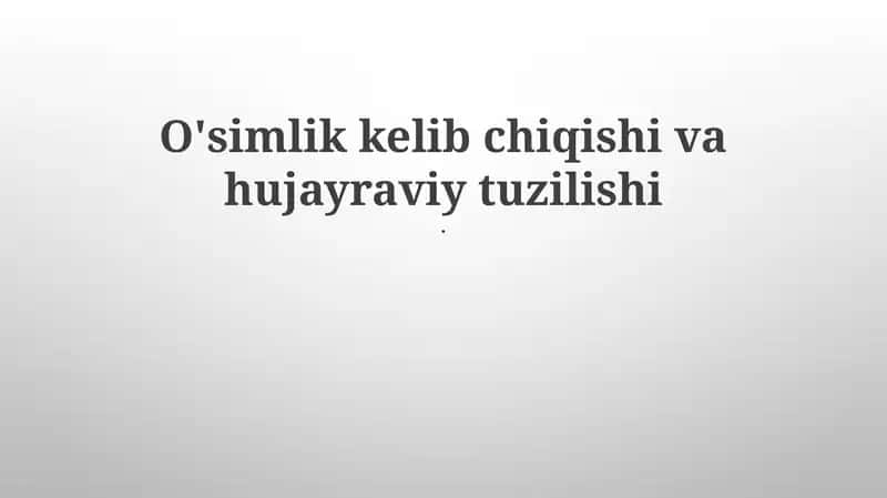 O'simlik hujayrasi tuzilishi 1