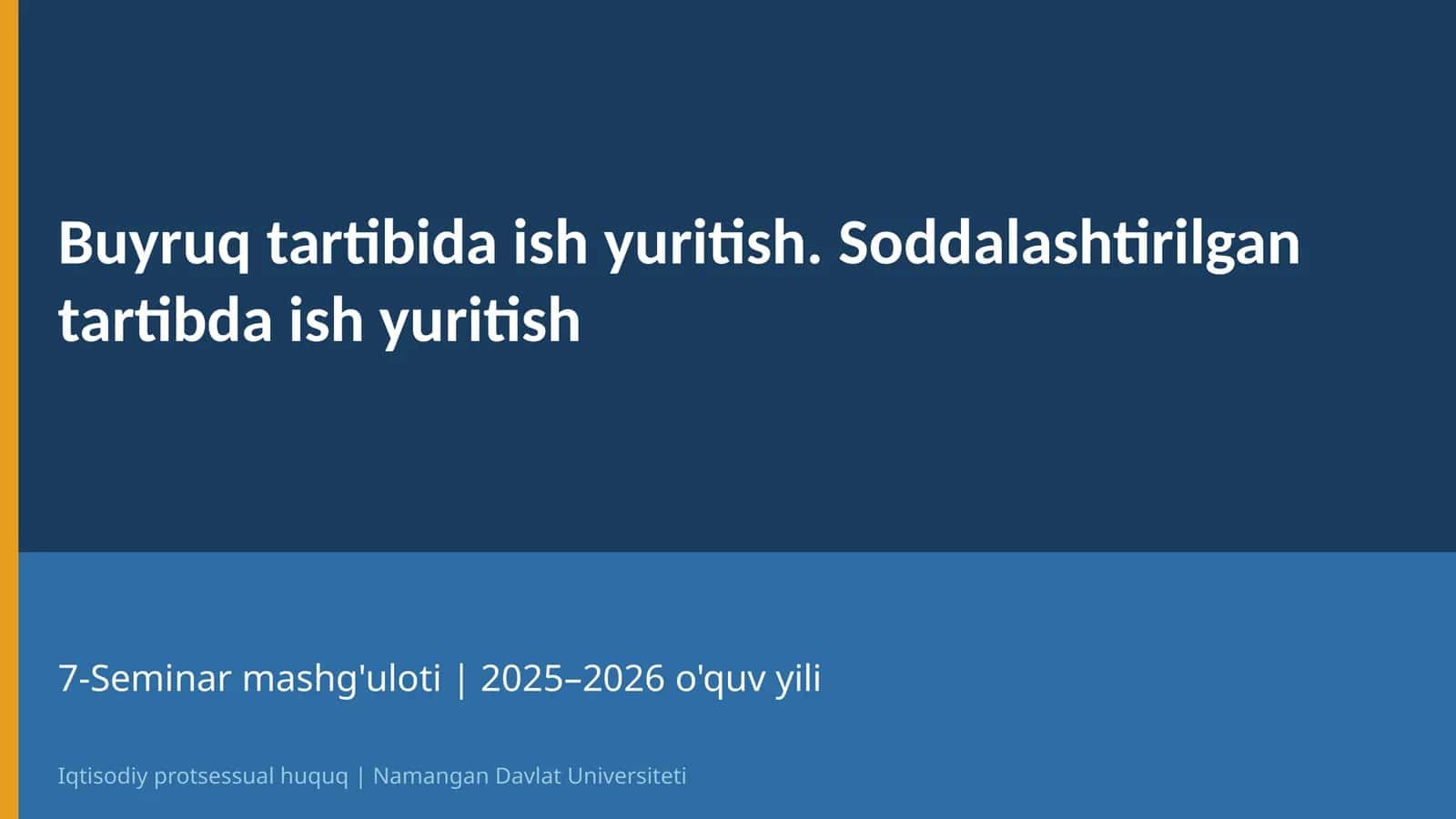 Iqtisodiy protsessual huquq | 7-Mavzu 1