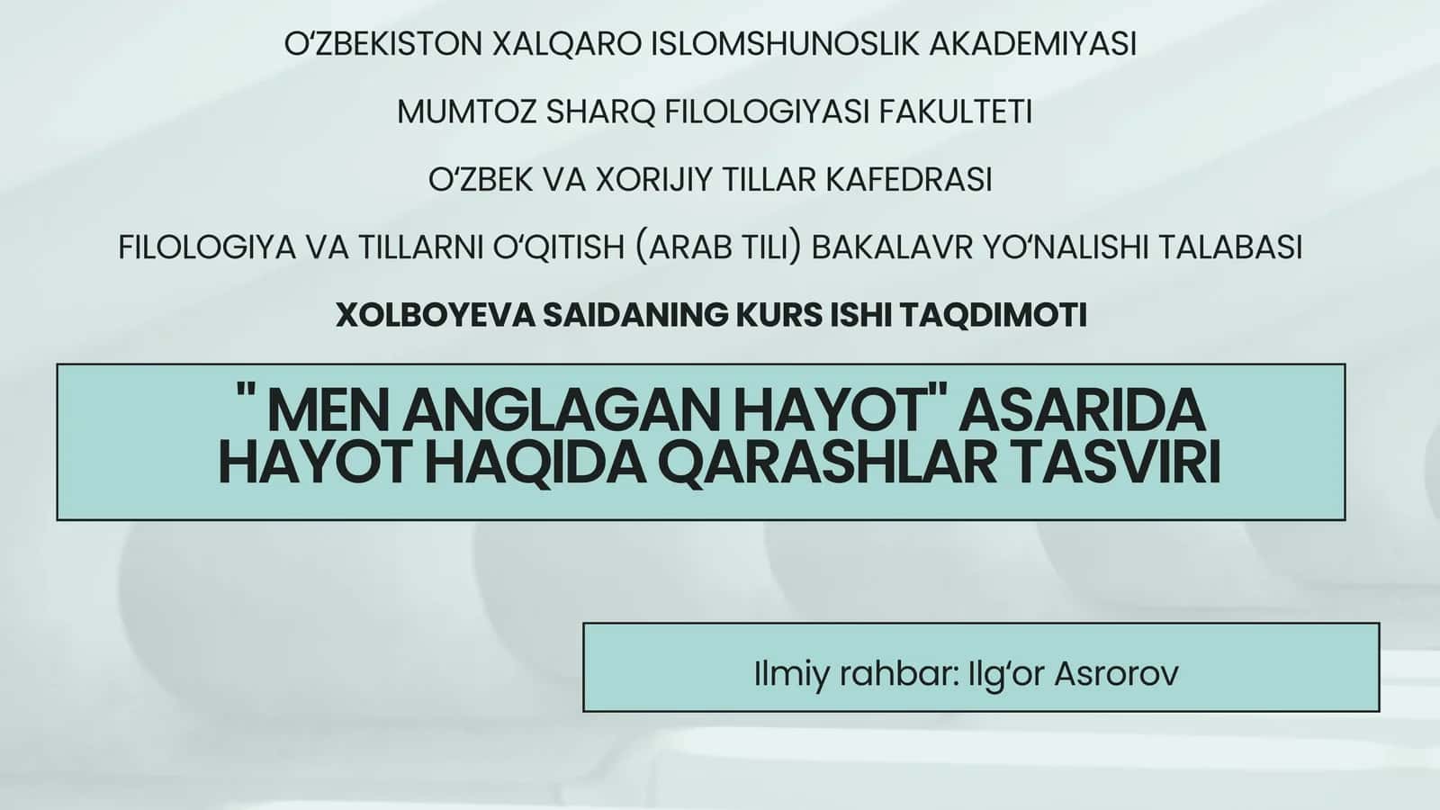 "Men anglagan hayot" asarida hayot haqida qarashlar tasviri 1