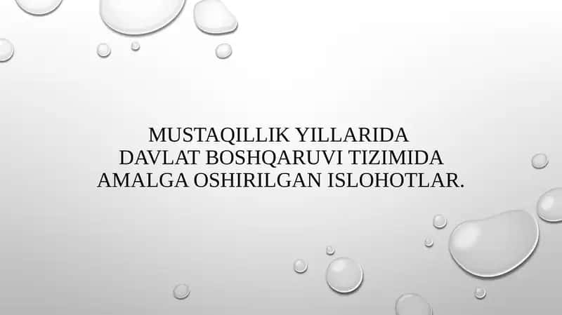 Mustaqillik yillarida davlat boshqaruvi tizimida amalga oshirilgan islohotlar 1