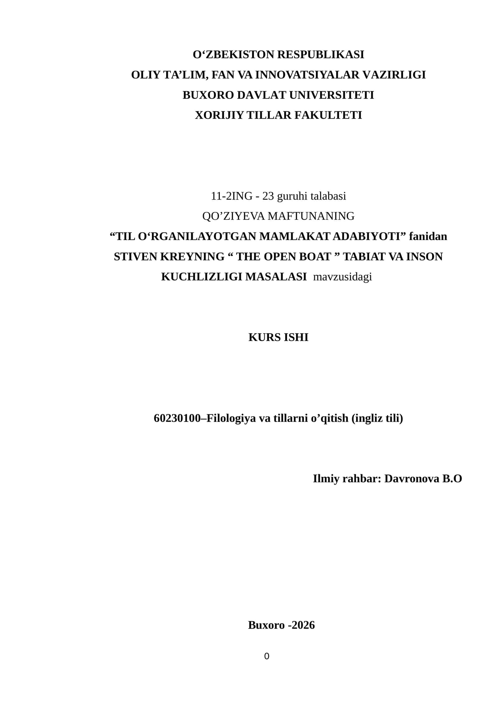 “TIL O‘RGANILAYOTGAN MAMLAKAT ADABIYOTI” fanidan STIVEN KREYNING “ THE OPEN BOAT ” TABIAT VA INSON KUCHLIZLIGI MASALASI mavzusidagi KURS ISHI 1