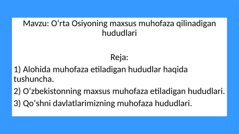 Oʻrta Osiyoning maxsus muhofaza qilinadigan hududlari 1