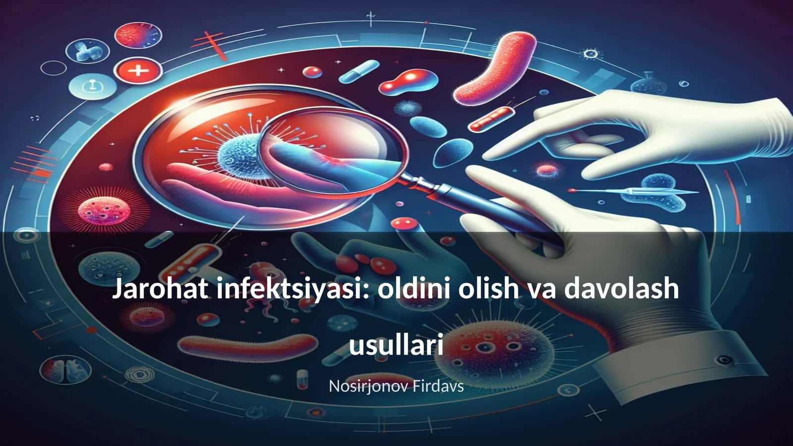 Jarohat infektsiyasi: oldini olish va davolash usullari 1