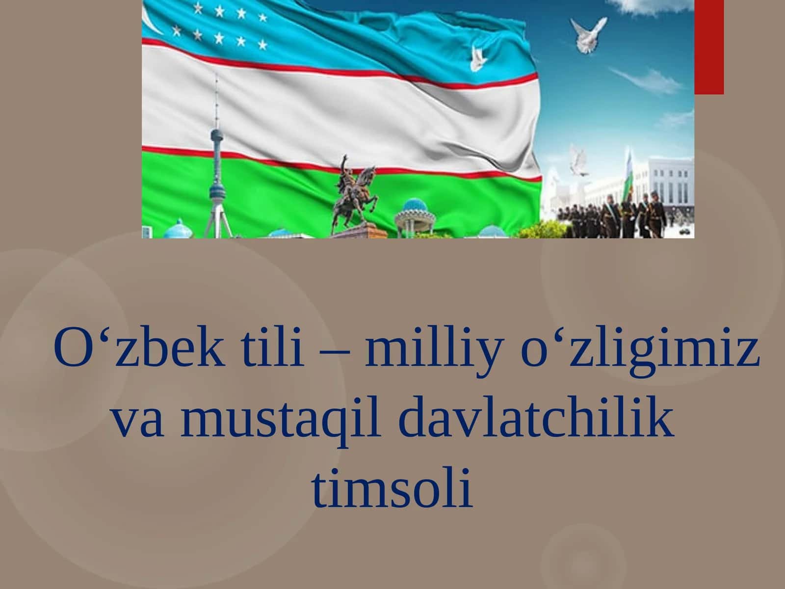 Oʻzbek tili – milliy oʻzligimiz va mustaqil davlatchilik timsoli 1