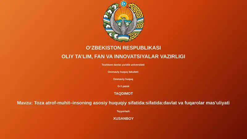 Toza atrof-muhit–insoning asosiy huquqiy sifatida:sifatida:davlat va fuqarolar mas'uliyati 1