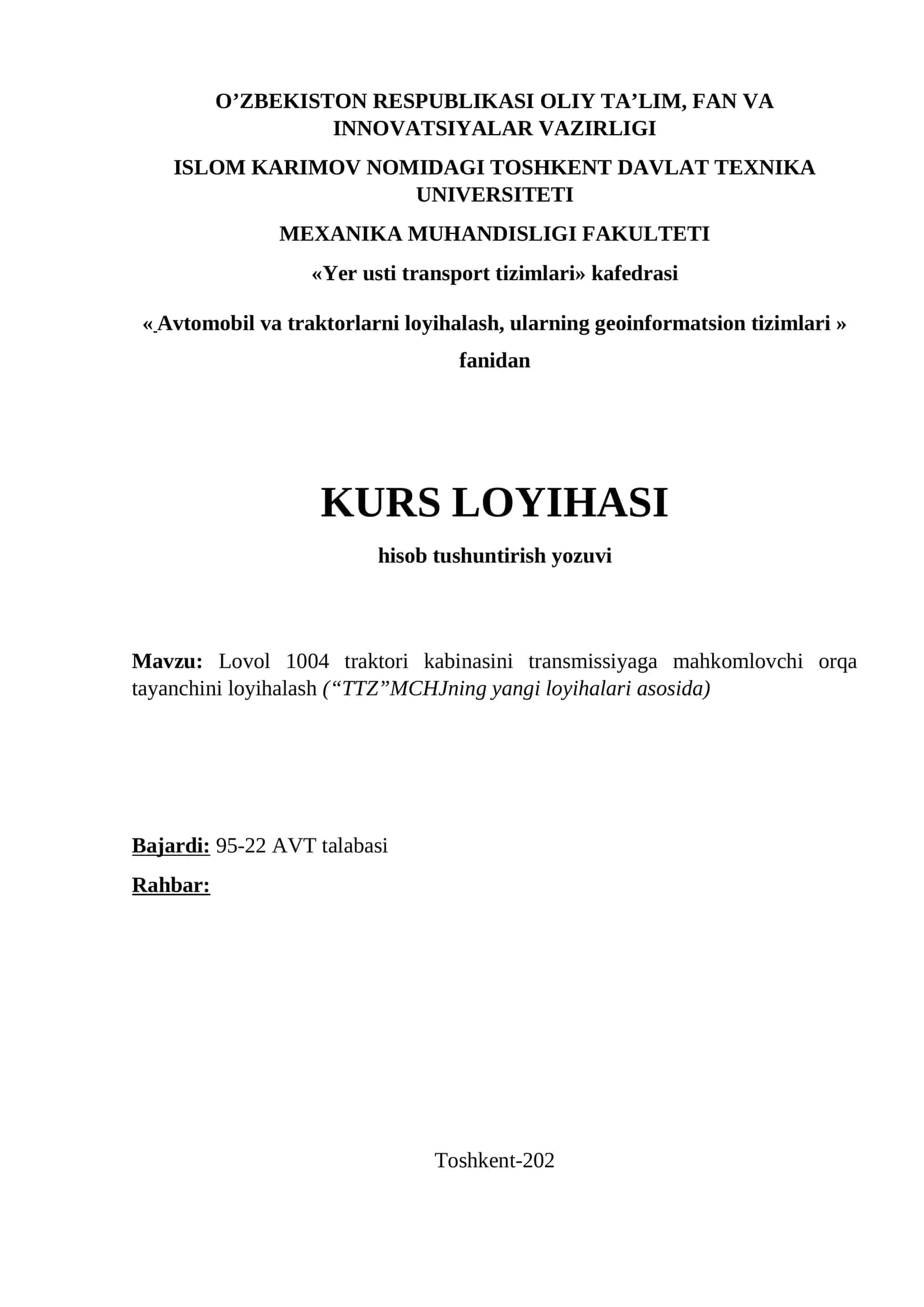 Lovol 1004 traktori kabinasini transmissiyaga mahkomlovchi orqa tayanchini loyihalash 1