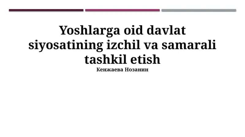 Davlat yoshlar siyosati 1