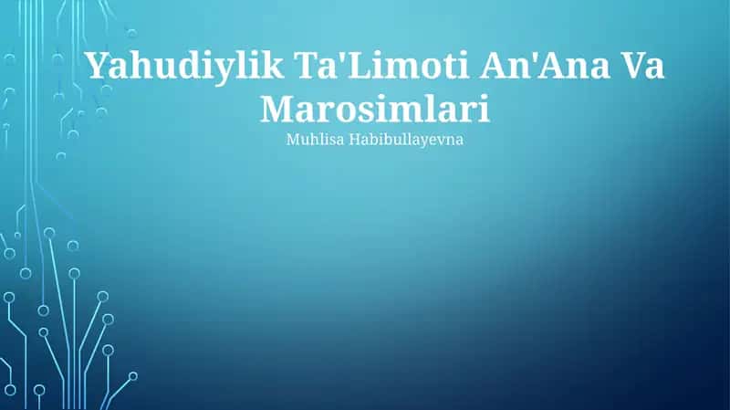 Yahudiylik Ta'Limoti An'Ana Va Marosimlari 1