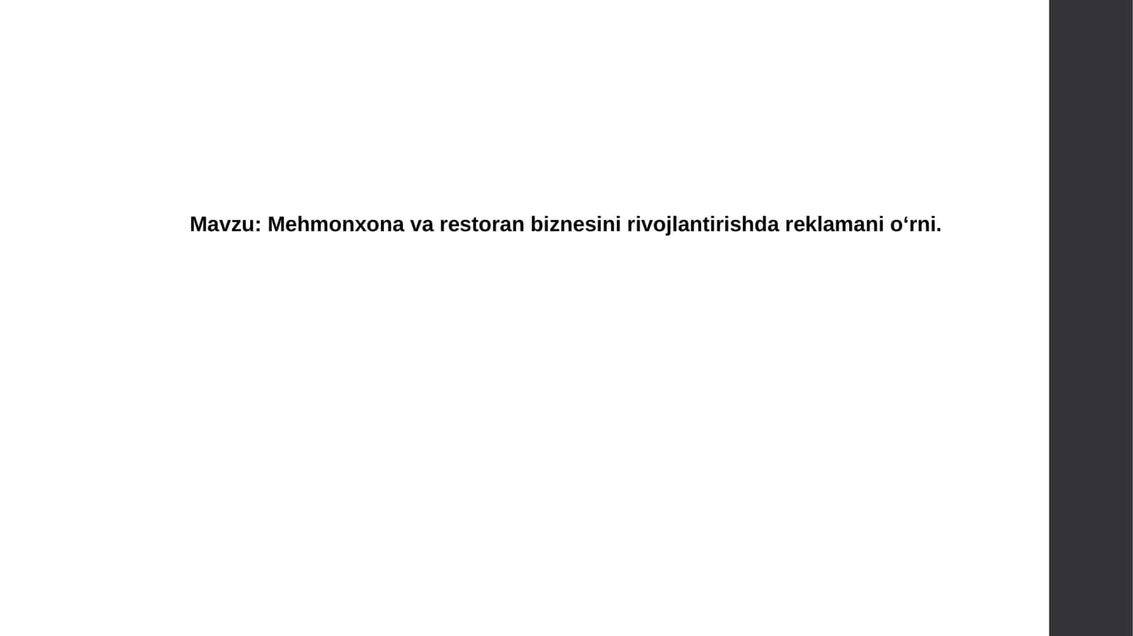 Mehmonxona va restoran biznesidagi reklama strategiyalari 1