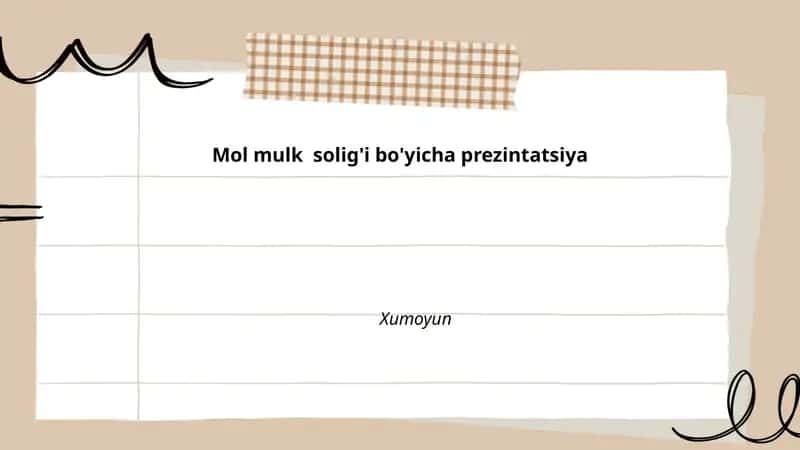 Mol-mulk solig'i bo'yicha prezintatsiya 1
