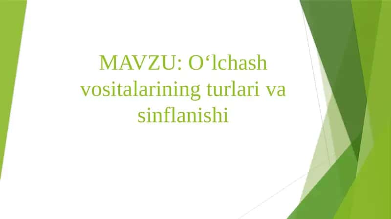 O‘lchash vositalari 1