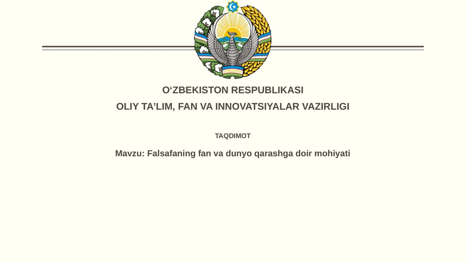 Falsafaning fan va dunyoqarashga doir mohiyati 1