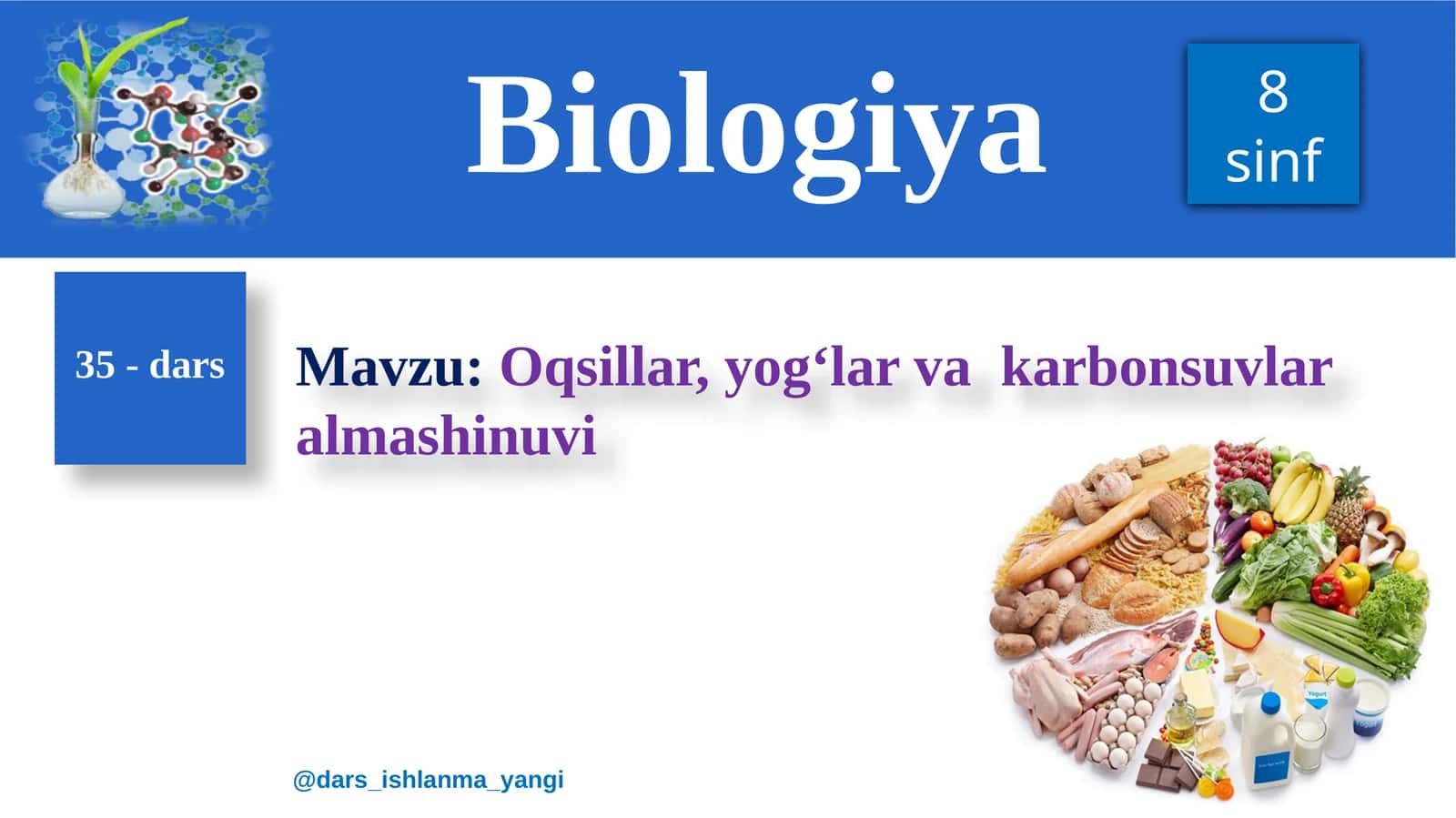 Oqsillar, yog‘lar va  karbonsuvlar almashinuvi 1