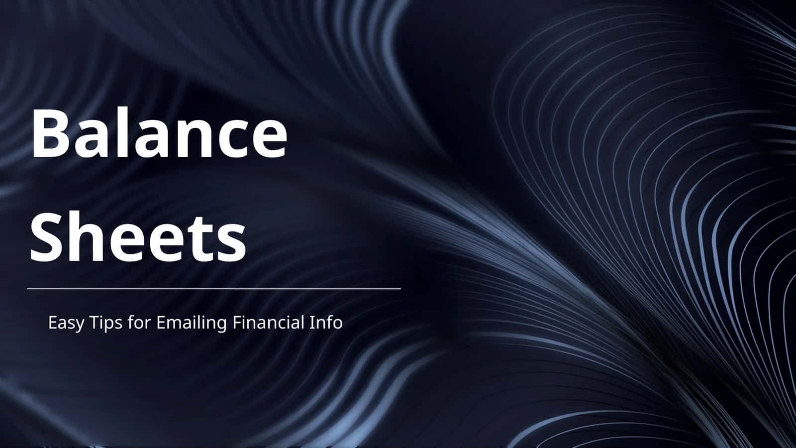 Balance Sheets 1