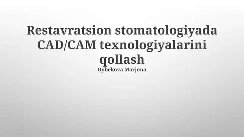 CAD/CAM texnologiyalarini qollash 1