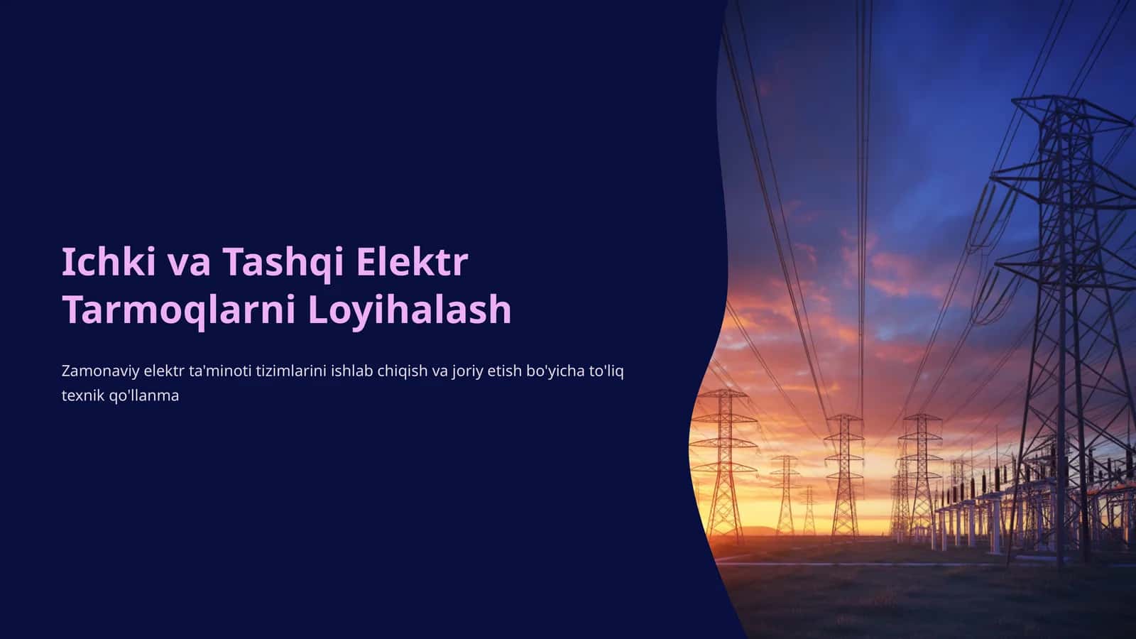 Ichki va Tashqi Elektr Tarmoqlarni Loyihalash 1